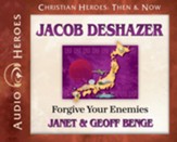 Jacob DeShazer: Forgive Your Enemies Audiobook [Download]