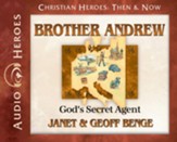 Brother Andrew: God's Secret Agent Audiobook [Download]