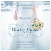 Winter Brides: A Year of Weddings Novella Collection Audiobook [Download]