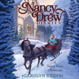 A Nancy Drew Christmas - Unabridged edition Audiobook [Download]