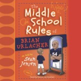 The Middle School Rules of Brian Urlacher - Unabridged edition Audiobook [Download]