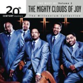 20th Century Masters - The Millenium Collection: The Best Of The Mighty Clouds Of Joy, Vol. 2 [Music Download]