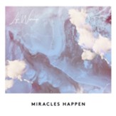 Miracles Happen (feat. Aaron Baxter) [Live] [Music Download]