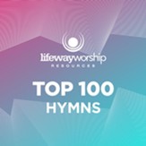 Top 100 Hymns [Music Download]