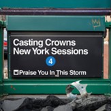 Praise You in This Storm (New York Sessions) [Music Download]