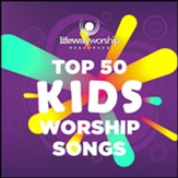 Top 50 Kids Worship Songs [Music Download]