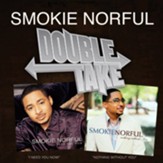 Double Take - Smokie Norful [Music Download]
