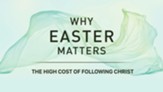 High Cost of Following Christ [Video Download]