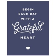 Begin Each Day with a Grateful Heart Magnet