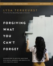 Forgiving What You Can't Forget Study Guide plus Streaming Video