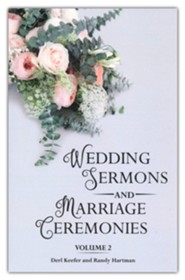 Wedding Sermons & Marriage Ceremonies Vol 2