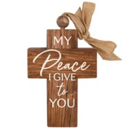 My Peace I Give to You Wood Cross