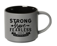 Strong Brave Fearless, Stacking Mug