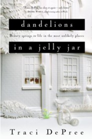 Dandelions in a Jelly Jar - eBook Lake Emily Series #2