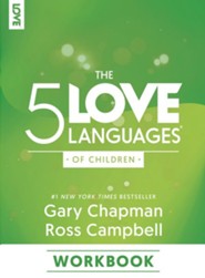 The 5 Love Languages of Children Workbook - eBook