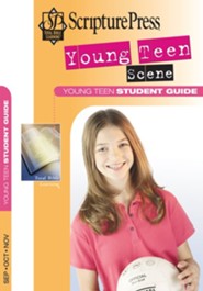 Scripture Press: Young Teen Scene Student Book, Fall 2022