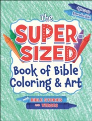 The Super-Sized Book of Bible Coloring & Art