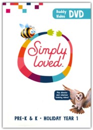 Simply Loved: Pre-K & K Holiday Buddy Video DVD, Year 1