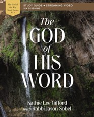 The God of His Word Study Guide plus Streaming Video