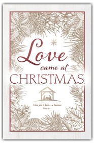 Love Came at Christmas (Luke 2:11)