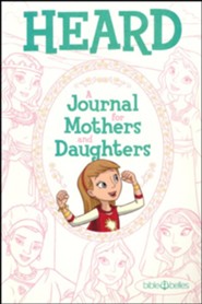 HEARD: A Journal for Mothers and Daughters