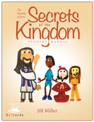 Bethesda's Secrets of the Kingdom, Student Manual
