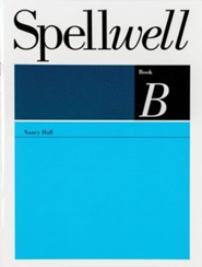 Spellwell BB--Grade 3 (Homeschool Edition): Nancy Hall: 9780838821947 ...