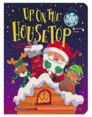 Up on the Housetop: A Chrstmas Carol Book - A Clear Sound Book
