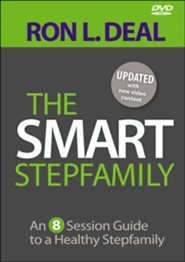 The Smart Stepfamily DVD: An 8-Session Guide to a  Healthy Stepfamily, Revised and Updated