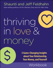 Thriving in Love and Money Workbook: 5 Game-Changing Insights about Your Relationship, Your Money, and Yourself