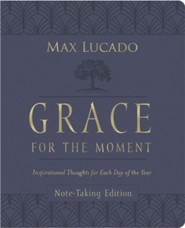 Grace for the Moment Volume I, Notetaker's Edition