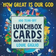 How Great Is Our God 1OO Tear-Off Lunchbox Cards about God &  Science
