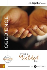 Obedience: Living a Yielded Life - eBook