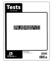 BJU Press Algebra 1 Grade 9 Test Pack (Third Edition)