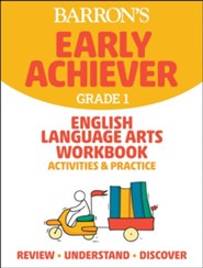 Barron's Early Achiever Grade 1 English Language Arts Workbook