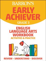 Barron's Early Achiever Grade 3 English Language Arts Workbook