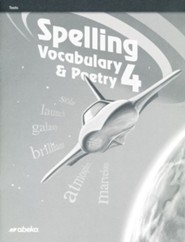 Abeka Spelling, Vocabulary, & Poetry 4 Student Test Book