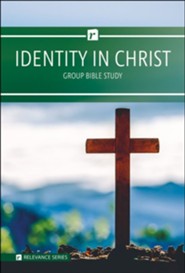 Identity In Christ Group Bible Study