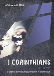 1 Corinthians: Not in Vain: 31 Undated Devotions