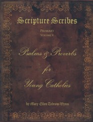Psalms and Proverbs for Young Catholics
