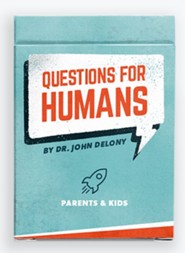 Questions For Humans: Parents & Kids