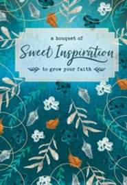 A Bouquet of Sweet Inspiration to Grow Your Faith