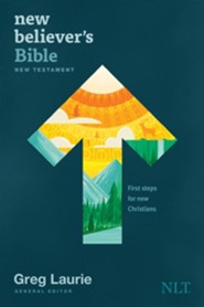 NLT New Believer's Bible New Testament: First Steps for New Christians, softcover