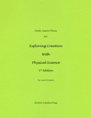 Daily Lesson Plans for Apologia's Exploring Creation  with Physical Science (3rd Edition)