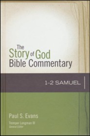 1 & 2 Samuel: The Story of God Bible Commentary