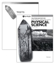 Exploring Creation with Physical Science Solutions and Test Manual (3rd Edition)
