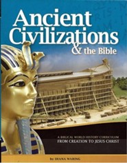 Ancient Civilizations & The Bible