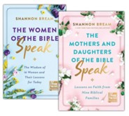 Women of the Bible Speak & Mothers and Daughters of the  Bible Speak, Pack of 2 Books