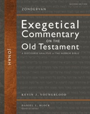 Jonah, Second Edition: Zondervan Exegetical Commentary on the Old Testament [ZECOT]