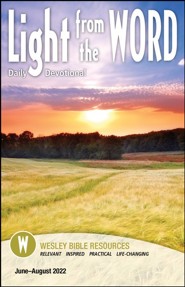 Light From the Word Daily Devotional, Summer 2022